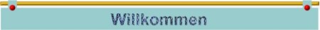 Willkommen